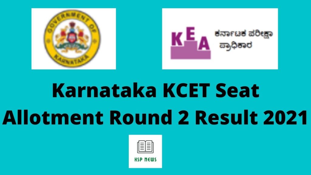 KCET Seat Allotment Round 2 Result 2021