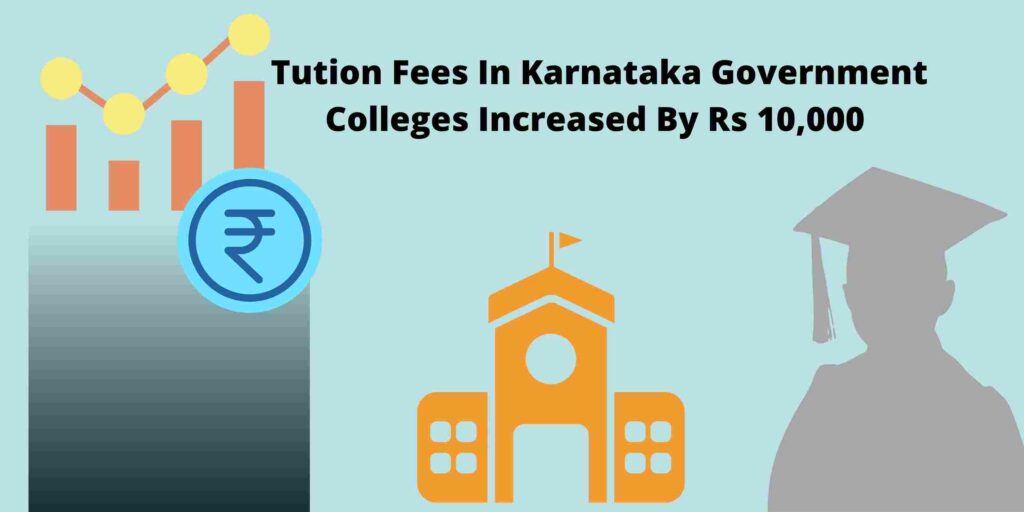 Karnataka Government Engineering College Fee Hike by Rs 10000