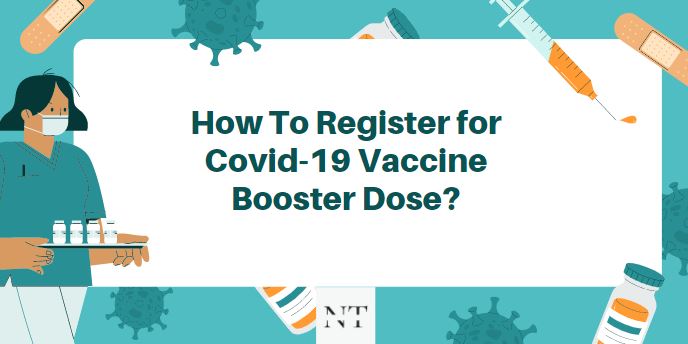 Covid Vaccine Booster Dose Cowin Registration Process