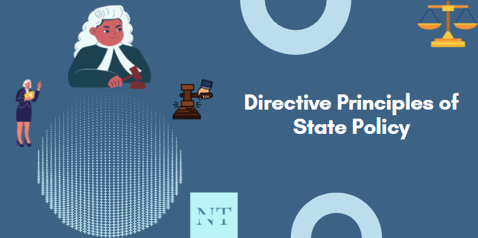 Directive Principles of State Policy - DPSP