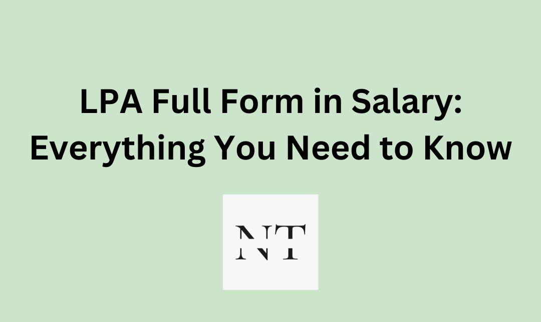 LPA Full Form In Salary Everything You Need To Know lpa-full-form-in-salary-everything-you-need-to-know