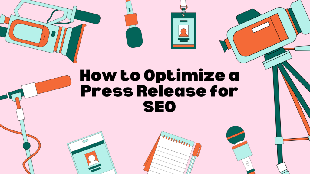 How to Optimize a Press Release for SEO